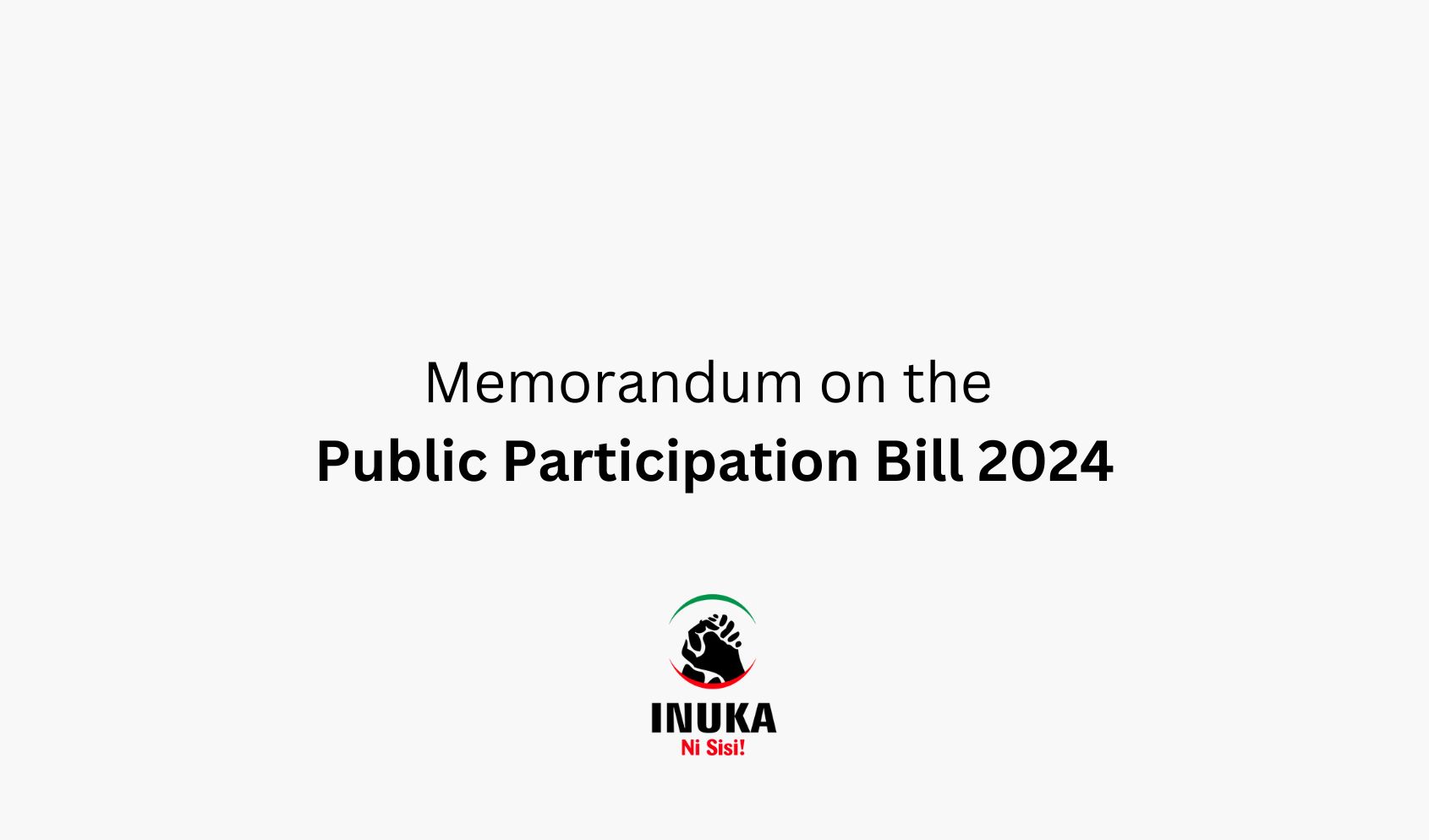 Memorandum on the Public Participation Bill 2024