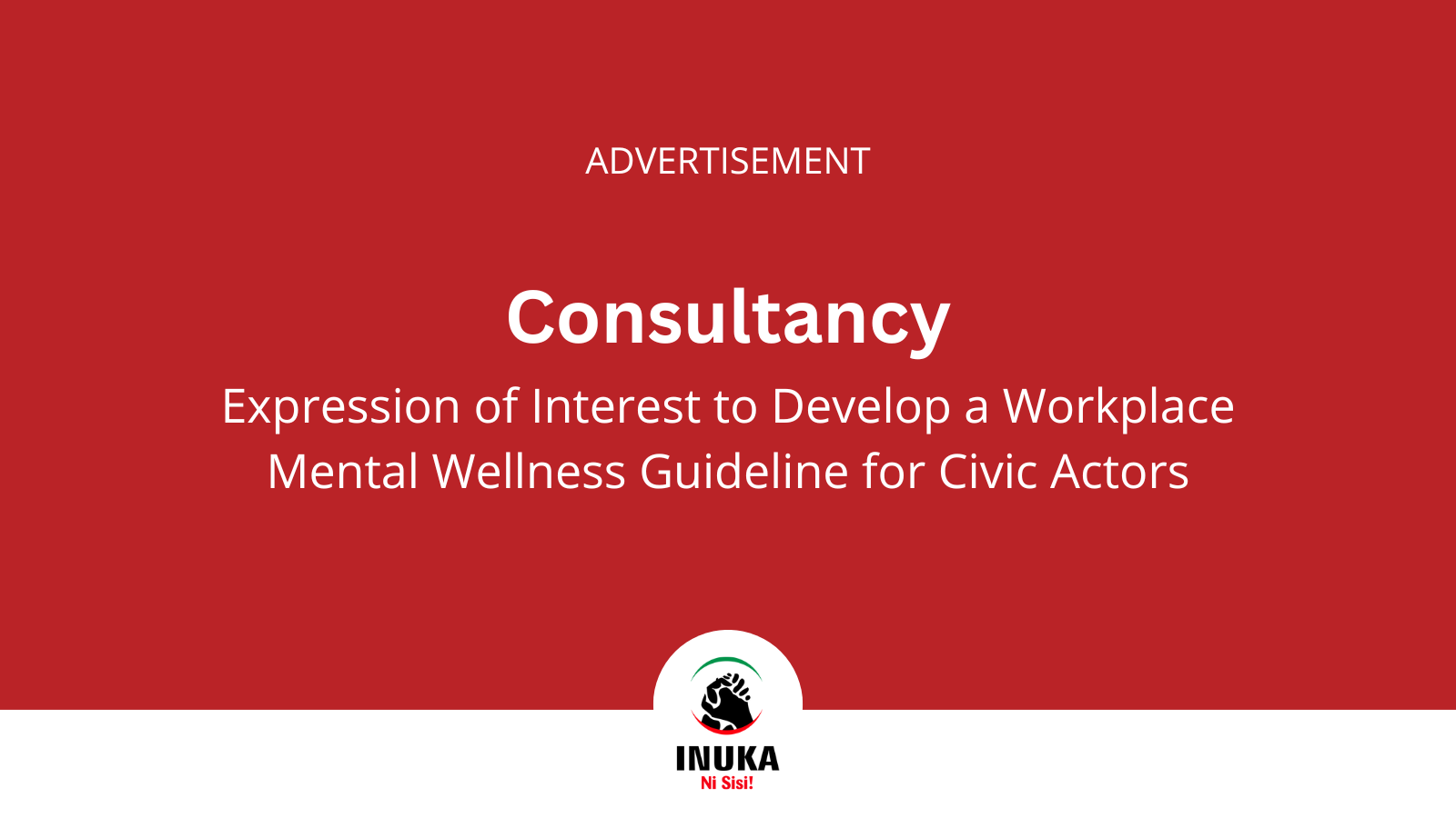 Expression of Interest to Develop a Workplace Mental Wellness Guideline for Civic Actors Expression of Interest to Develop a Workplace Mental Wellness Guideline for Civic Actors